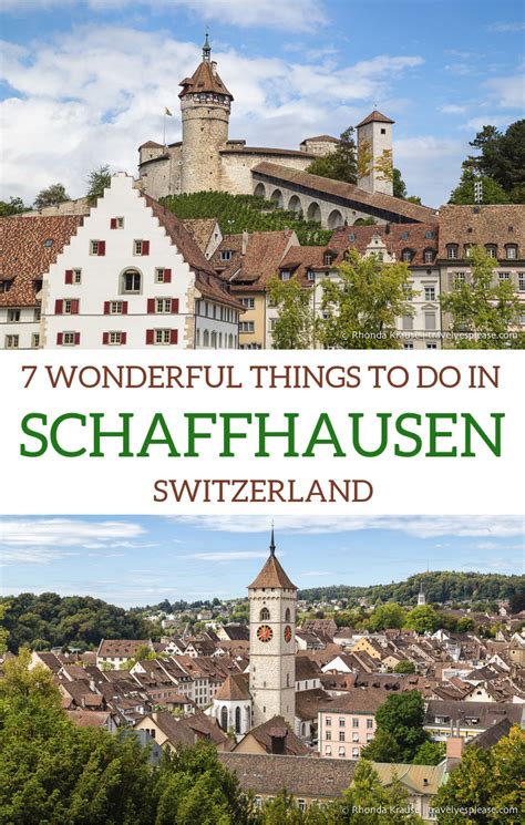 7 Wonderful Things to Do in Schaffhausen, Switzerland .